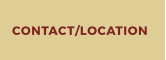 CONTACT/LOCATION